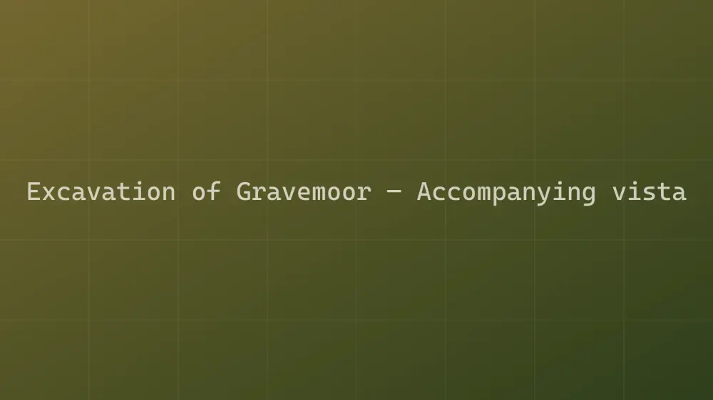 Excavation of Gravemoor — Image 2