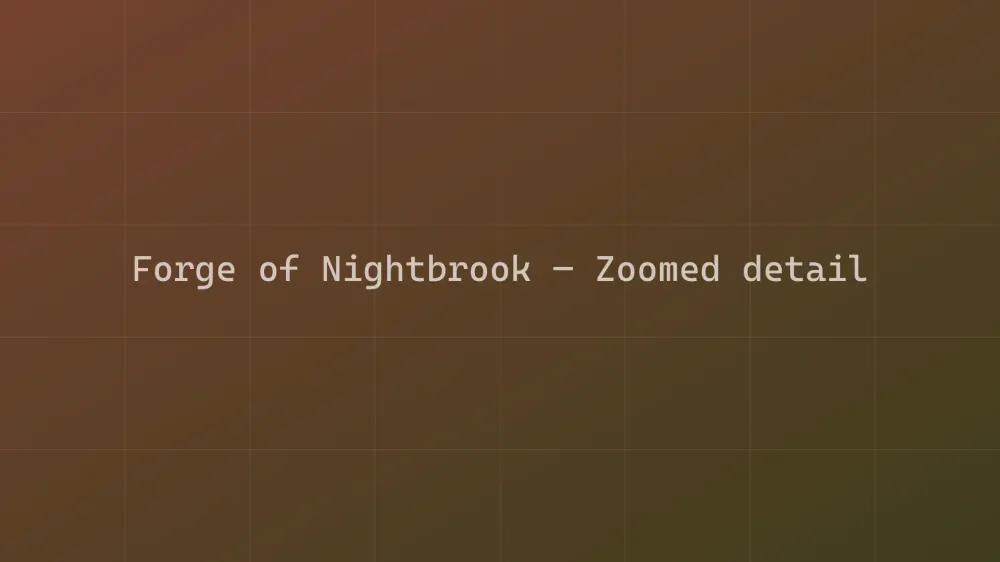 Forge of Nightbrook — Image 1