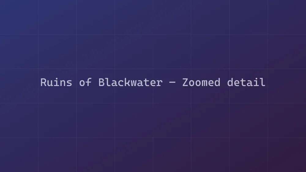 Ruins of Blackwater — Image 1