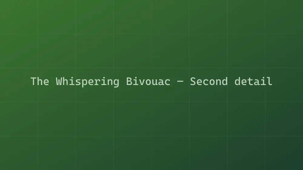 The Whispering Bivouac — Image 5
