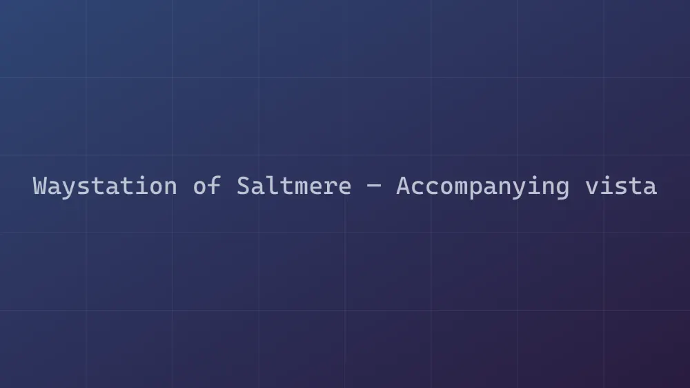 Waystation of Saltmere — Image 2