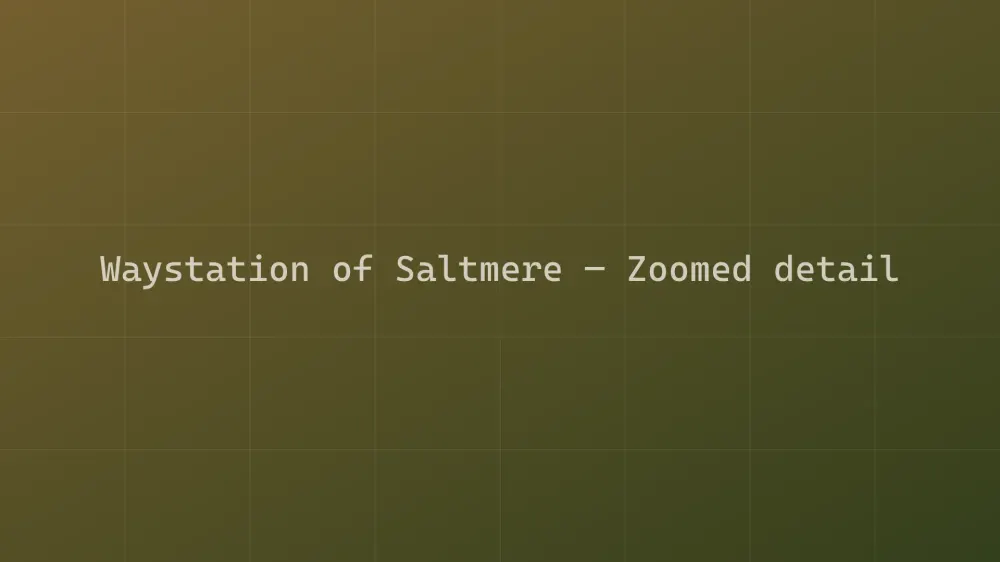 Waystation of Saltmere — Image 1