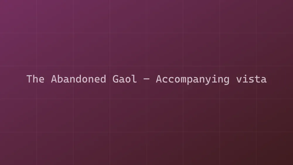 The Abandoned Gaol — Image 2