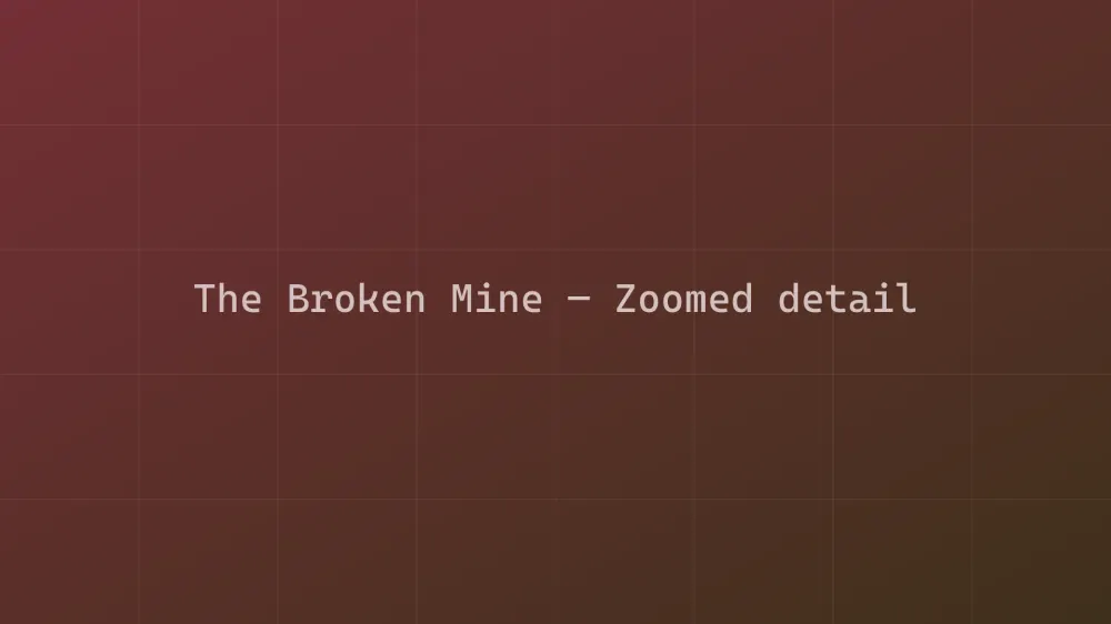 The Broken Mine — Image 1