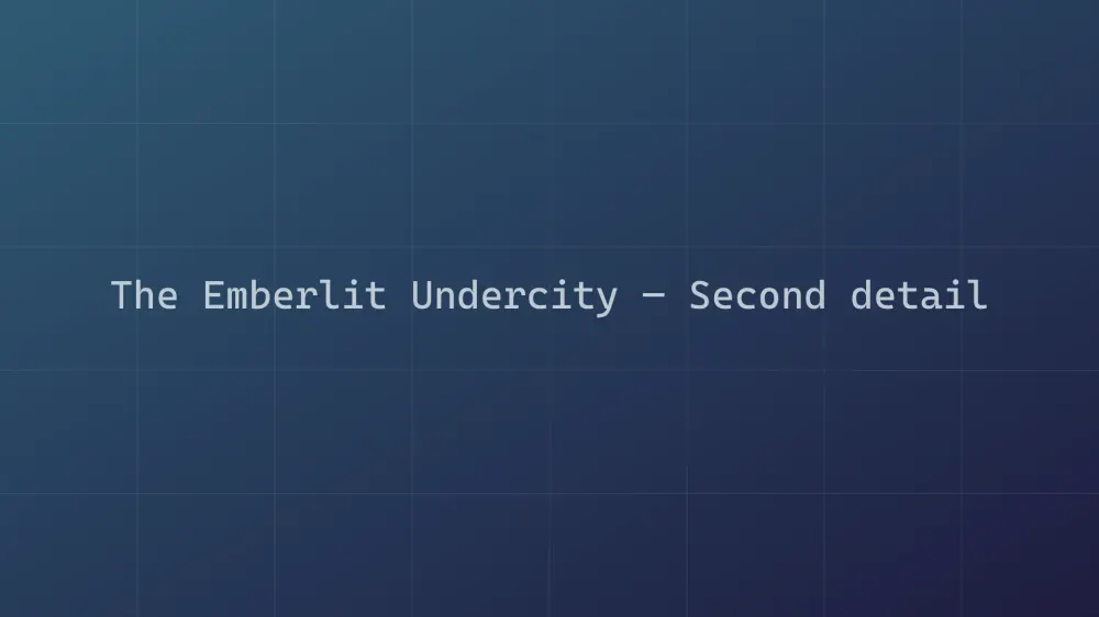 The Emberlit Undercity — Image 5
