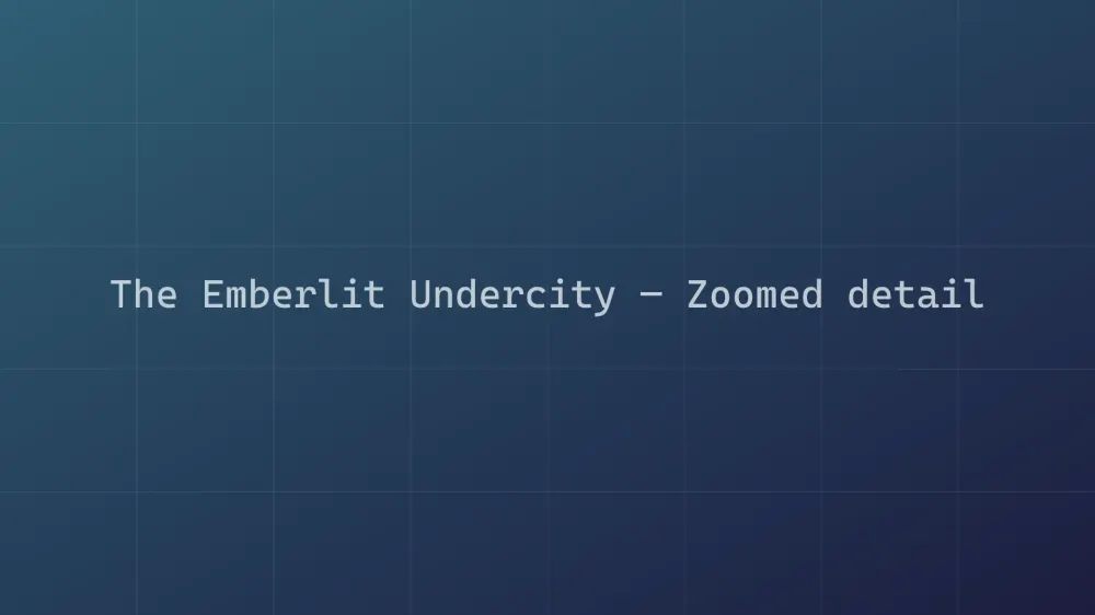 The Emberlit Undercity — Image 1