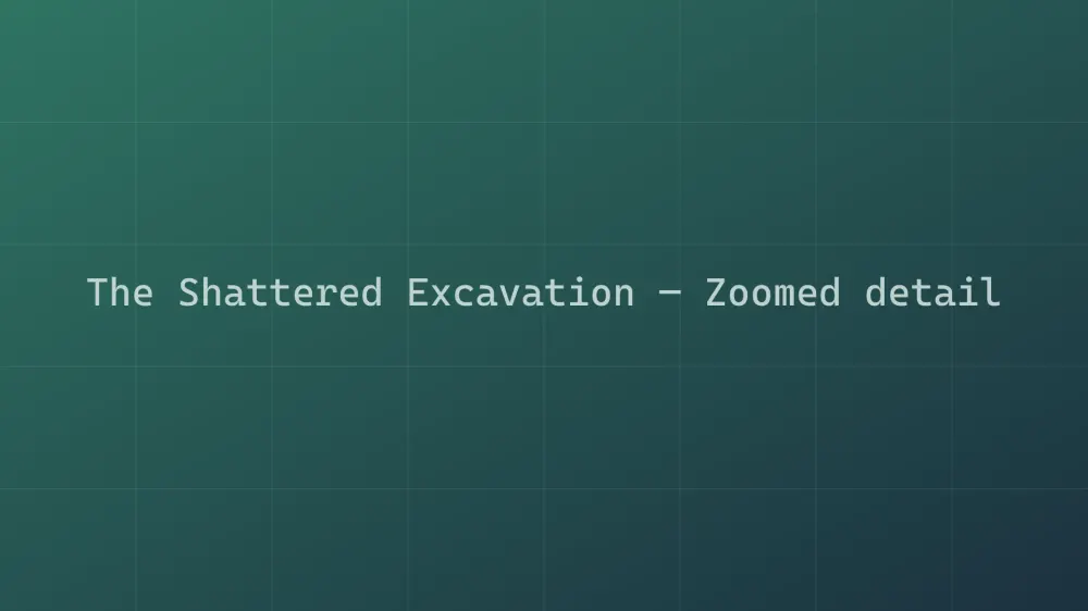 The Shattered Excavation — Image 1