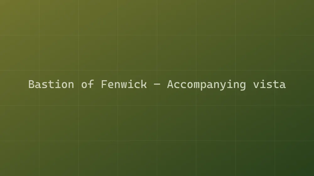 Bastion of Fenwick — Image 2