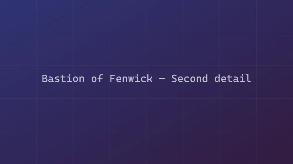 Bastion of Fenwick — Image 5