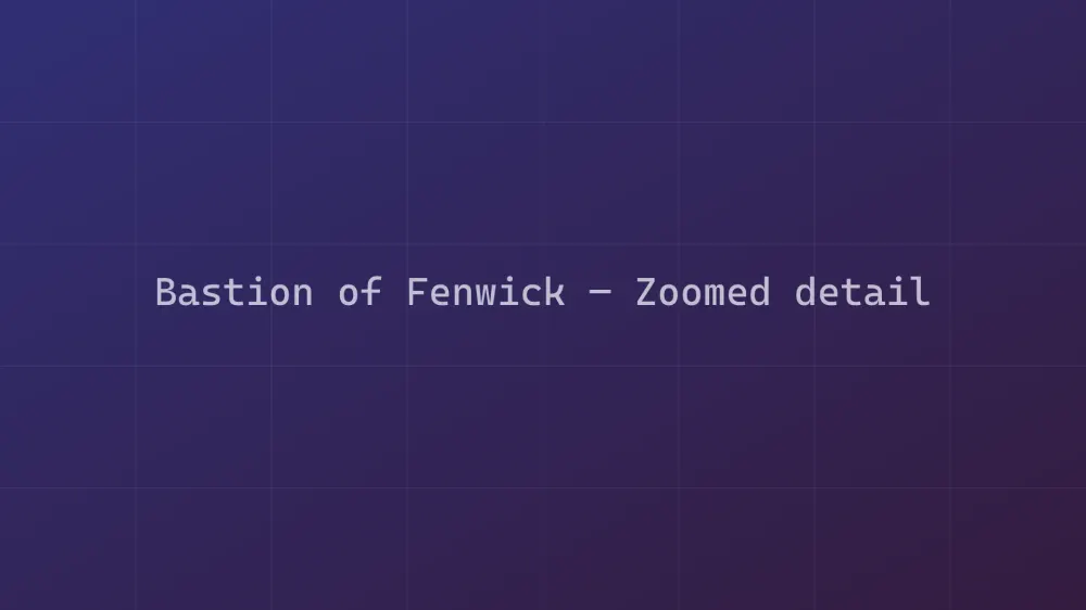 Bastion of Fenwick — Image 1