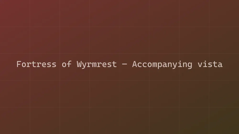 Fortress of Wyrmrest — Image 2