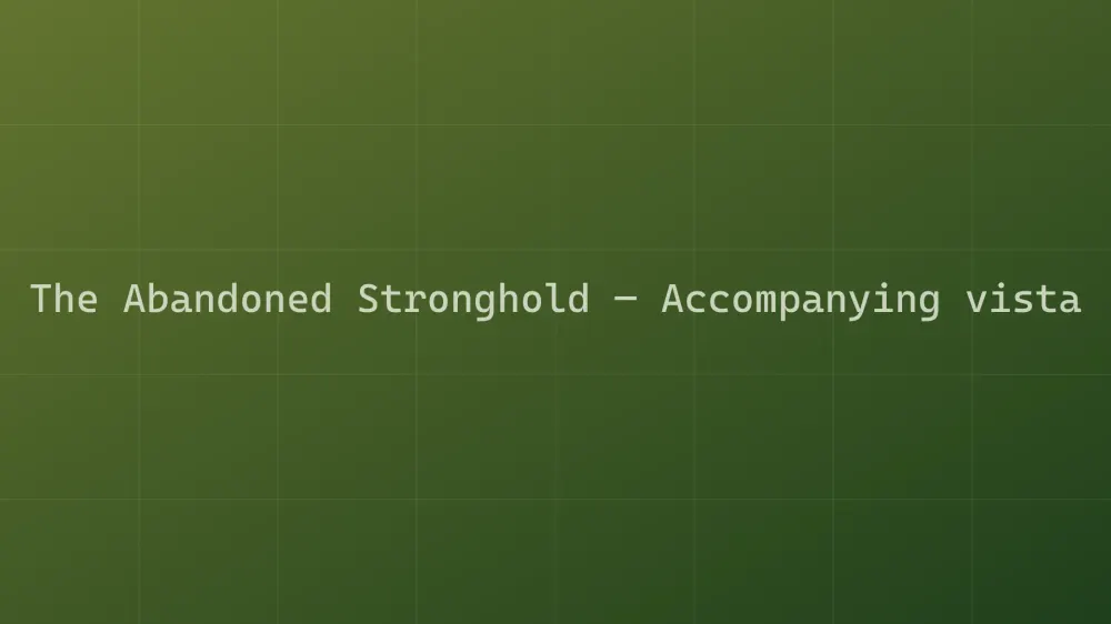 The Abandoned Stronghold — Image 2