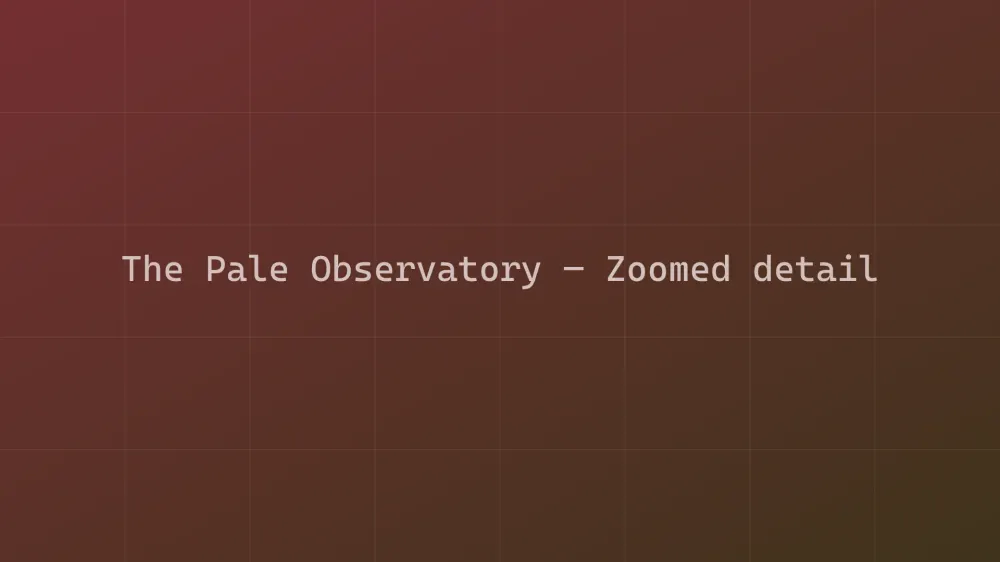 The Pale Observatory — Image 1