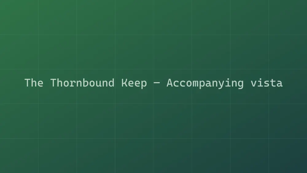 The Thornbound Keep — Image 2