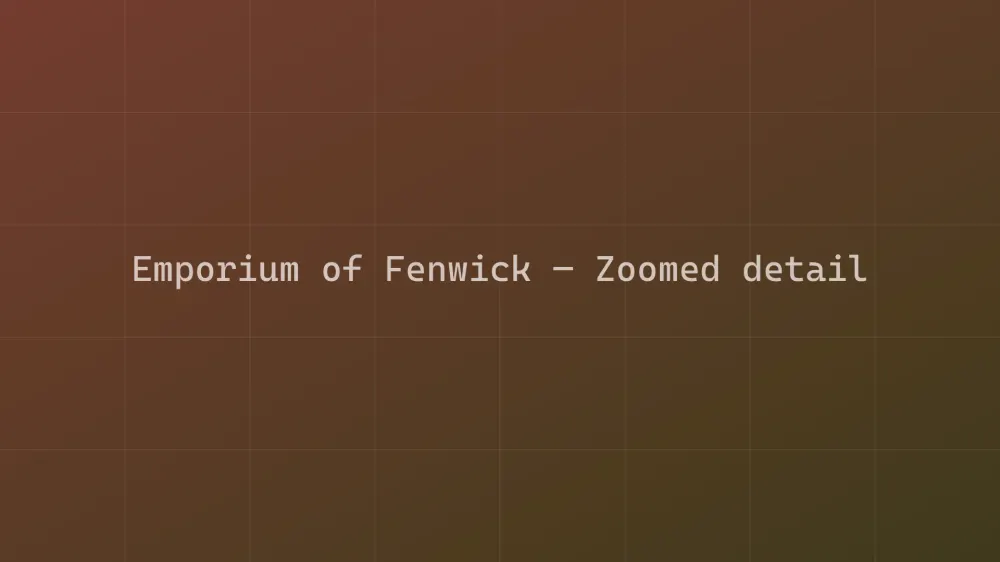Emporium of Fenwick — Image 1
