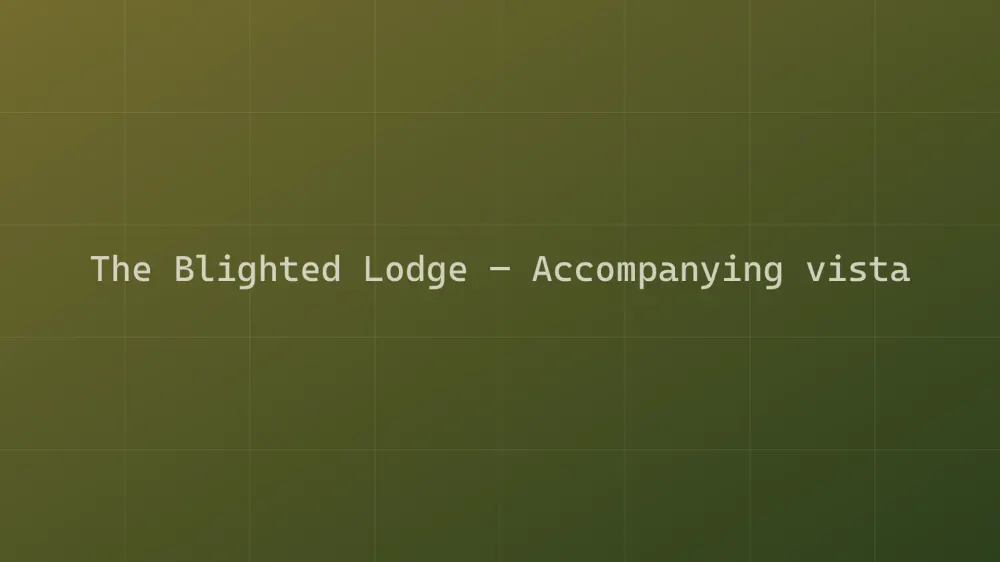 The Blighted Lodge — Image 2