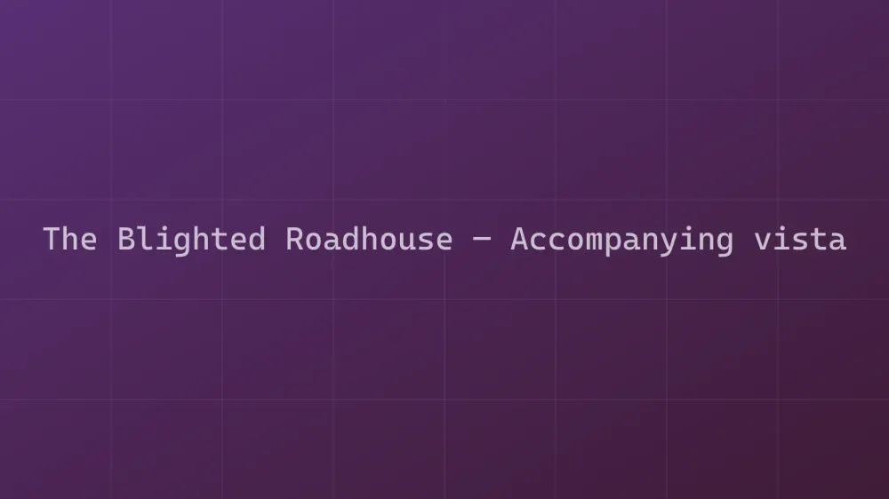 The Blighted Roadhouse — Image 2