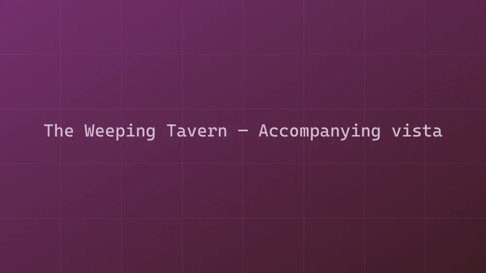 The Weeping Tavern — Image 2