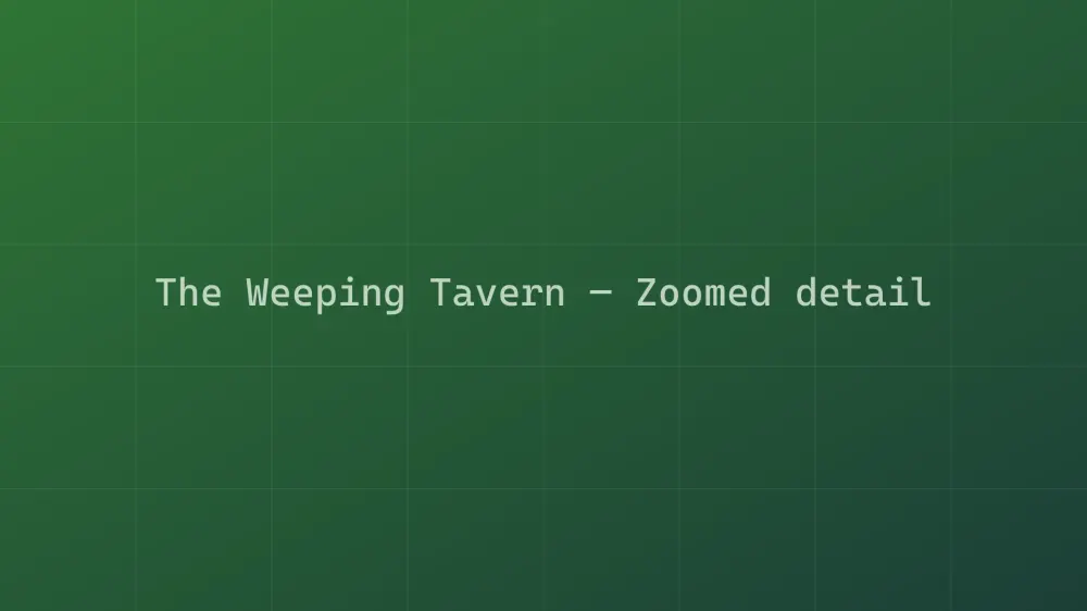 The Weeping Tavern — Image 1