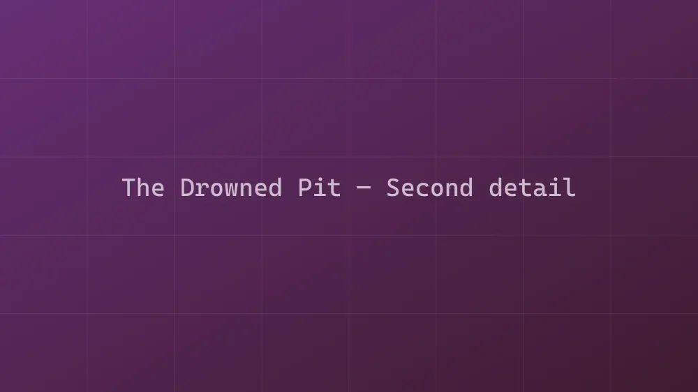 The Drowned Pit — Image 5