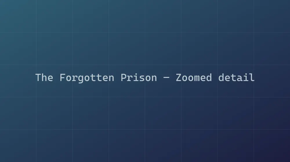 The Forgotten Prison — Image 1
