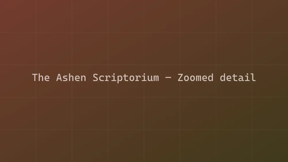 The Ashen Scriptorium — Image 1