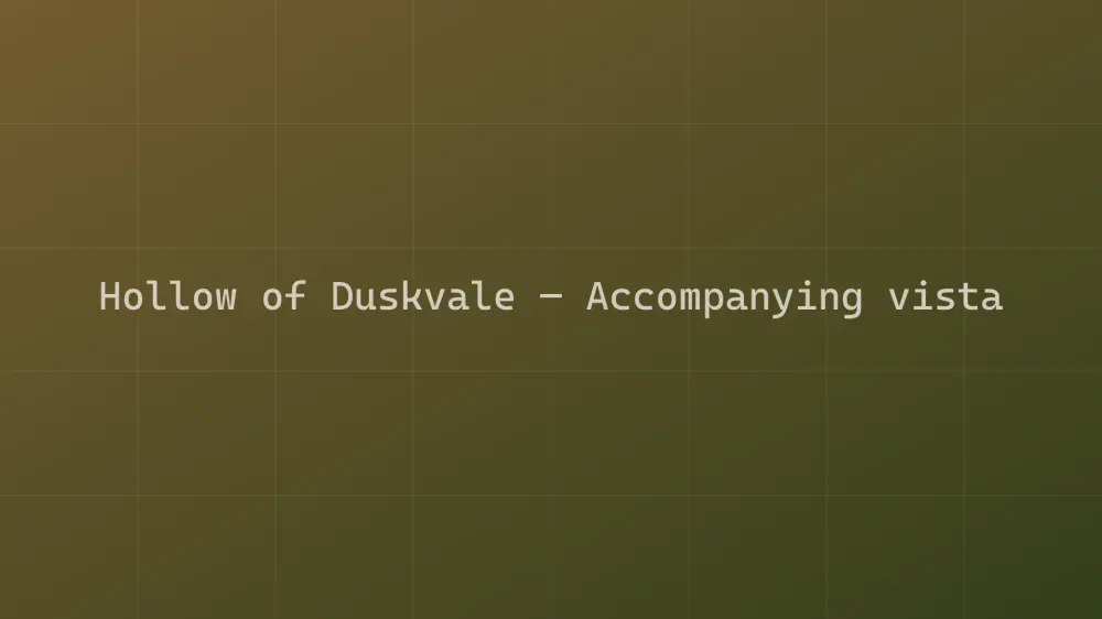 Hollow of Duskvale — Image 2