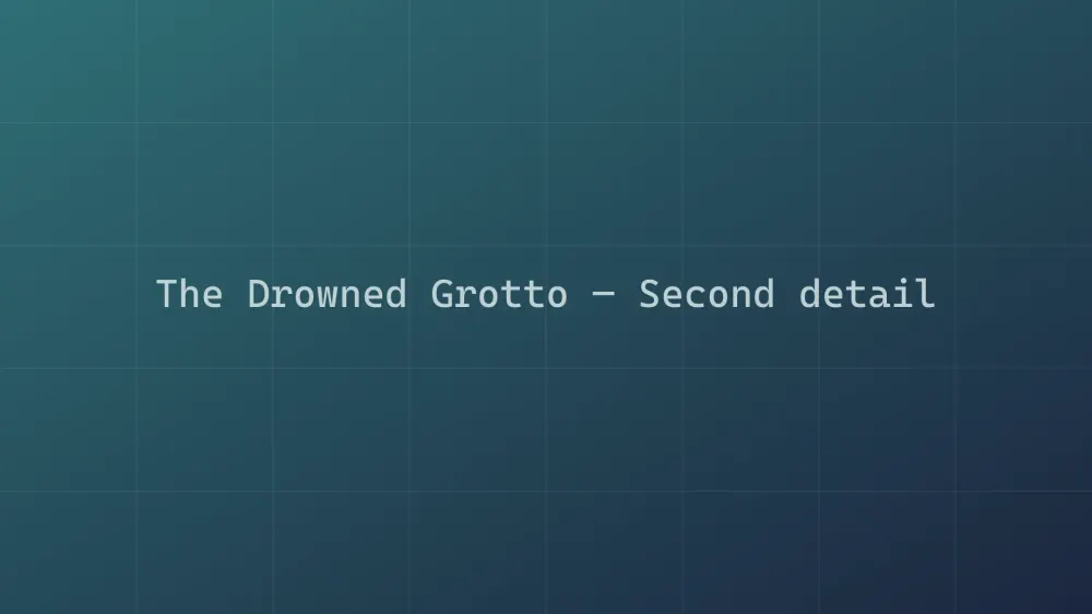 The Drowned Grotto — Image 5