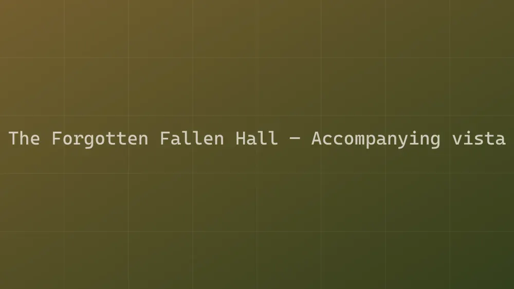 The Forgotten Fallen Hall — Image 2