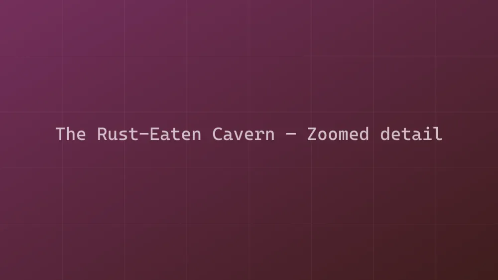 The Rust-Eaten Cavern — Image 1