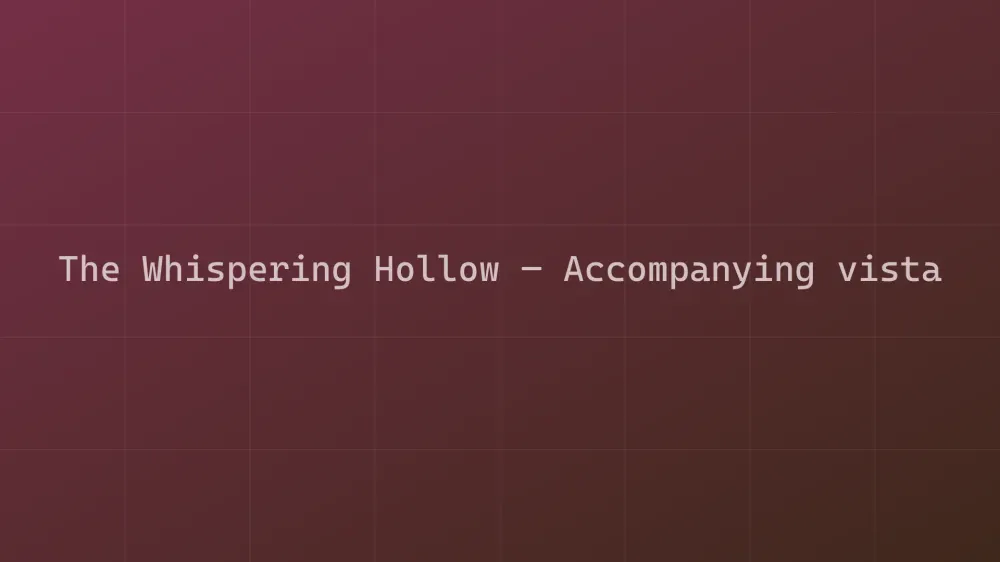 The Whispering Hollow — Image 2
