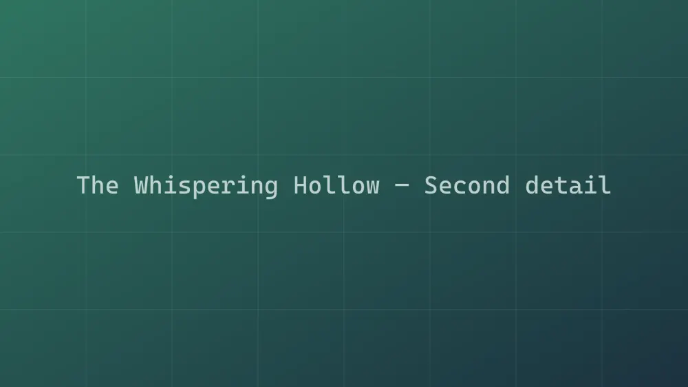 The Whispering Hollow — Image 5
