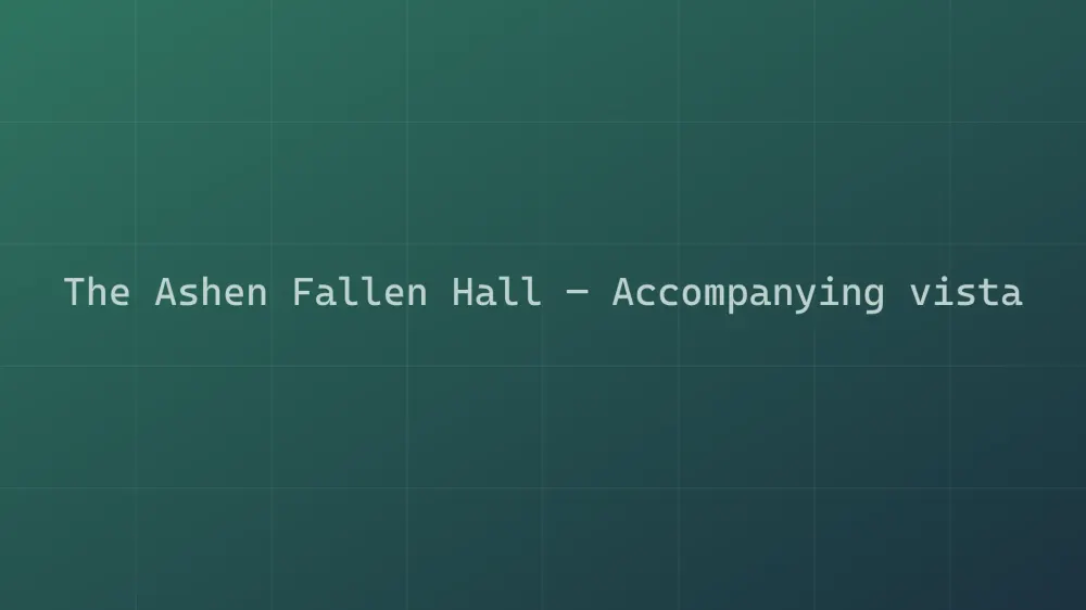 The Ashen Fallen Hall — Image 2
