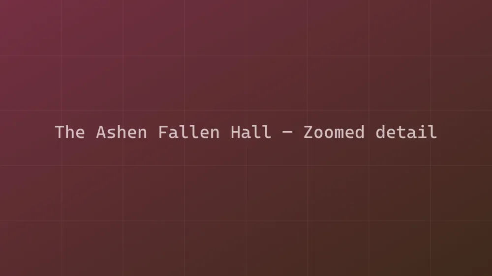 The Ashen Fallen Hall — Image 1