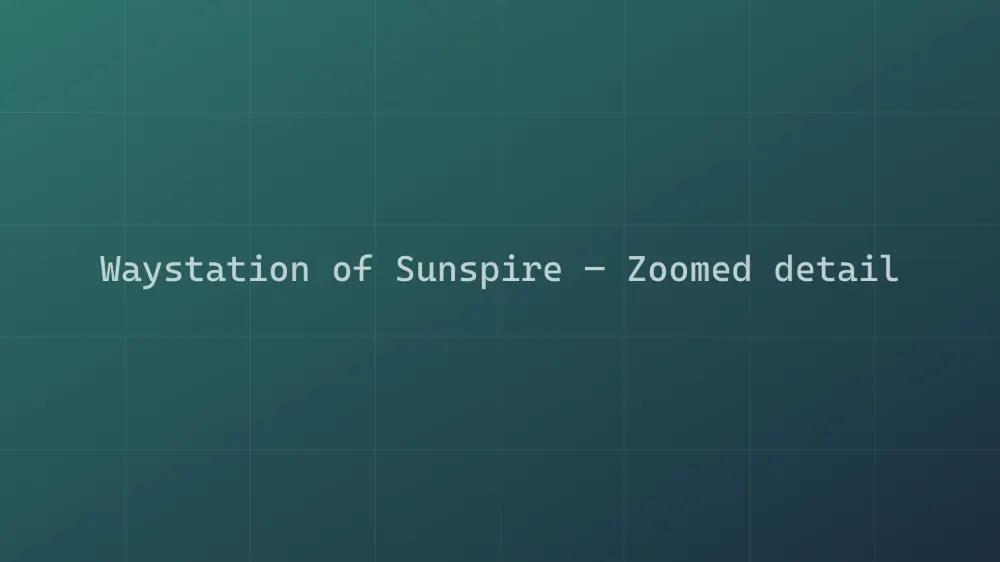 Waystation of Sunspire — Image 1